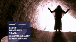 Yesus Membawa Damai Sejahtera Bagi Semua Orang