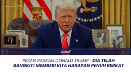 Pesan Paskah Donald Trump: Dia Telah Bangkit! Memberi Kita Harapan Penuh Berkat