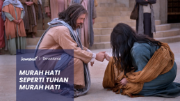Murah Hati Seperti Tuhan Murah Hati