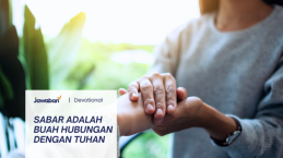 Sabar Adalah Buah Hubungan Dengan Tuhan