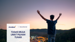 Tugas Mulia Umat Pilihan Tuhan