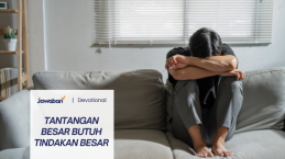Tantangan Besar Butuh Tindakan Besar