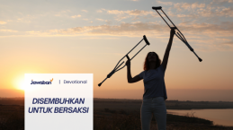 Disembuhkan untuk Bersaksi