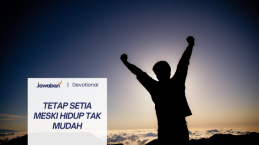 Tetap Setia Meski Hidup Tak Mudah