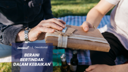 Berani Bertindak dalam Kebaikan