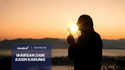 Warisan Dari Kasih Karunia