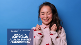 Sukacita Dari Tuhan Adalah Sumber Perlindungan