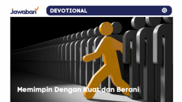 Memimpin Dengan Kuat dan Berani