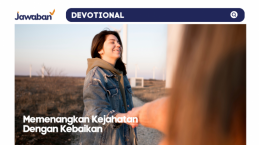 Memenangkan Kejahatan Dengan Kebaikan