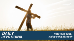 Hati yang Taat, Hidup yang Berbuah