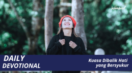 Kuasa Dibalik Hati yang Bersyukur