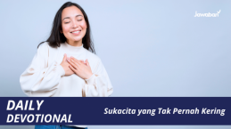 Sukacita yang Tak Pernah Kering