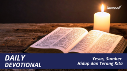 Yesus, Sumber Hidup dan Terang Kita