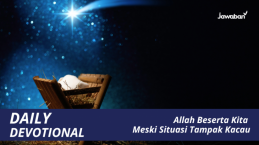 Allah Beserta Kita Meski Situasi Tampak Kacau