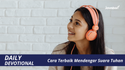Cara Terbaik Mendengar Suara Tuhan