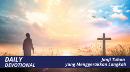 Janji Tuhan yang Menggerakkan Langkah