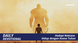 Hadapi Raksasa Hidup dengan Kuasa Tuhan
