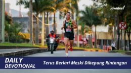 Terus Berlari Meski Dikepung Rintangan