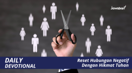 Reset Hubungan Negatif Dengan Hikmat Tuhan