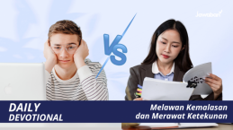 Melawan Kemalasan dan Merawat Ketekunan