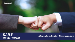 Memutus Rantai Permusuhan