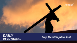 Siap Memilih Jalan Salib