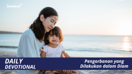 Pengorbanan yang Dilakukan Dalam Diam