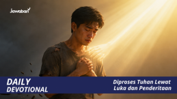Diproses Lewat Luka dan Penderitaan