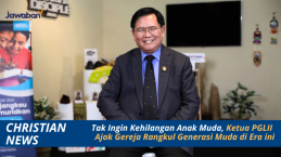 Tak Ingin Kehilangan Anak Muda di Era Ini, Ketua PGLII Ajak Gereja Rangkul Generasi Muda