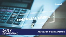 Ada Tuhan di Balik Krisismu