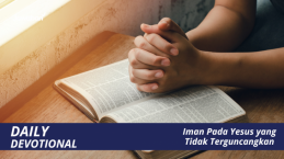 Iman Pada Yesus yang Tidak Terguncangkan