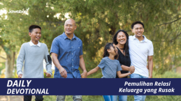 Pemulihan Relasi Keluarga yang Rusak