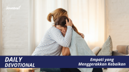 Empati yang Menggerakkan Kebaikan