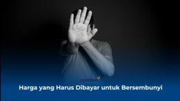 Harga yang Harus Dibayar untuk Bersembunyi