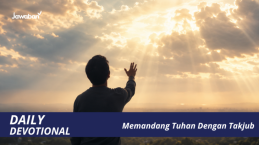 Memandang Tuhan Dengan Takjub