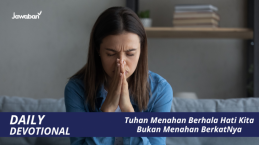 Tuhan Menahan Berhala Hati Kita Bukan Menahan BerkatNya