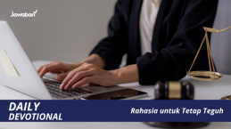 Rahasia untuk Tetap Teguh