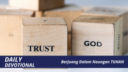 Berjuang Dalam Naungan TUHAN