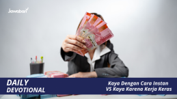 Kaya Dengan Cara Instan VS Kaya Karena Kerja Keras