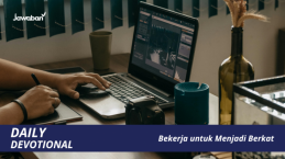 Bekerja untuk Menjadi Berkat