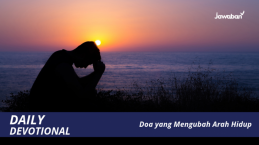 Doa yang Mengubah Arah Hidup