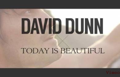 David Dunn Tularkan Sukacita di Today Is Beautiful