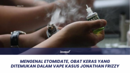 Mengenal Etomidate, Obat Keras yang Ditemukan dalam Vape Pada Kasus Jonathan Frizzy