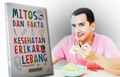 Mitos Dan Fakta Kesehatan Erikar Lebang, #KibulanSehat