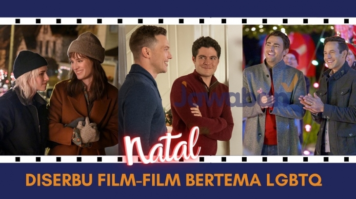 Waduh, Natal Diserbu Film-film Bertema LGBTQ!