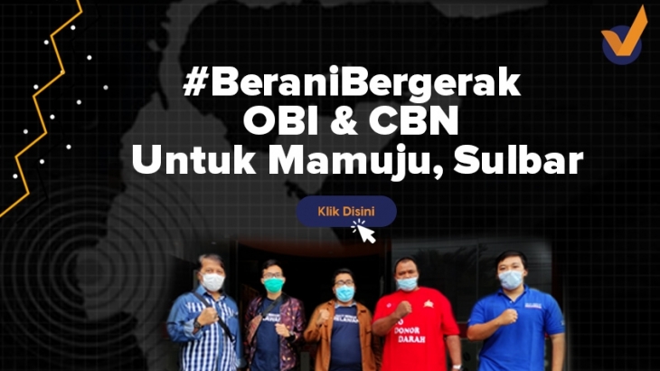 Berani Bergerak, OBI dan CBN Untuk Mamuju Sulbar