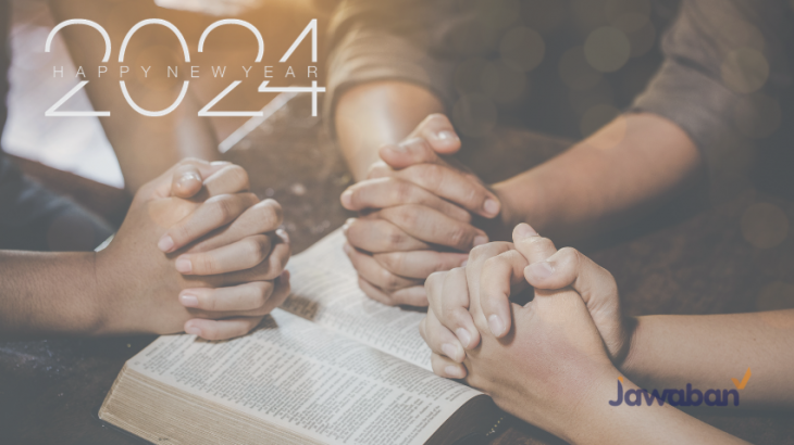 7 Doa Tahun Baru 2024 dan Ayat Alkitab Untuk Terobosan di Tahun Depan