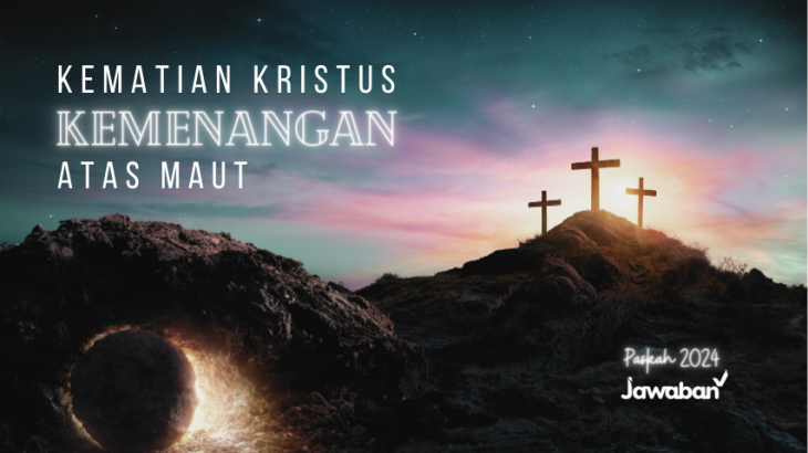 Kematian Kristus, Kemenangan Atas Maut