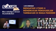 Cara Atasi Hutang & Menambah Penghasilan, Rahasianya Diungkap di Webinar Solusi Talks Ini